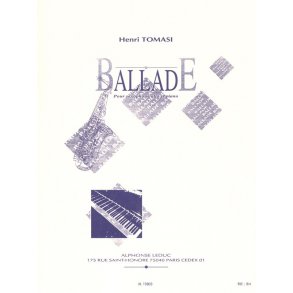 Henri Tomasi: Ballade (Saxophone-Alto & Piano)