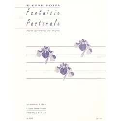 Eug&egrave;ne Bozza: Fantaisie Pastorale