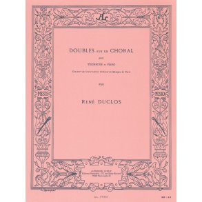 René Duclos: Doubles sur un Choral (Trombone & Piano)