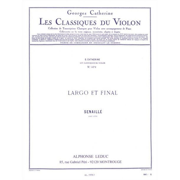 Jean-Baptiste Senaill&eacute;: Largo et Final (Classiques No.372) (Violin & Piano)