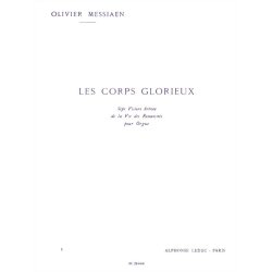 Olivier Messiaen: Les Corps glorieux Vol.1 (Organ)