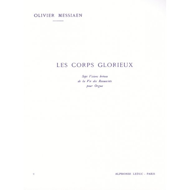 Olivier Messiaen: Les Corps glorieux Vol.2 (Organ)