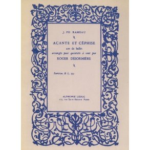 Jean-Philippe Rameau: Acante et Céphise (Quintet-Wind)