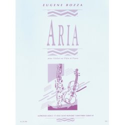 Eug&egrave;ne Bozza: Aria (Violin or Flute And Piano)