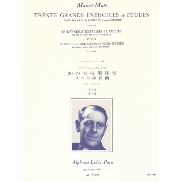 Marcel Mule: 30 Grands Exercices ou Etudes d'apr&egrave;s Soussmann Vol.2 (Saxophone solo)