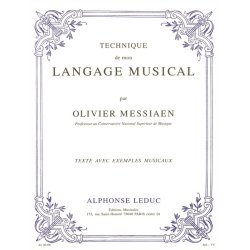 Olivier Messiaen: The Technique of my musical Language (French Text) (Book)