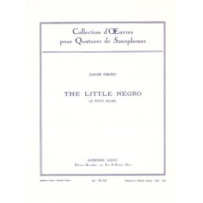 Claude Achille Debussy: Le Petit Nègre (Saxophones 4)