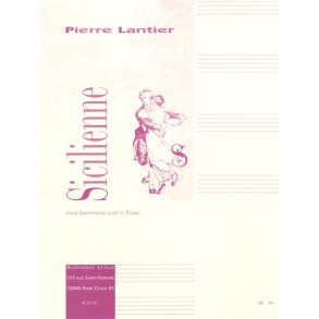 Pierre Lantier: Sicilienne (Alto Saxophone)