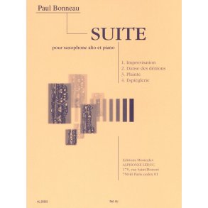 Paul Bonneau: Suite For Alto Saxophone And Piano