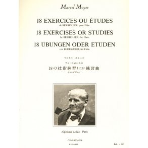 Marcel Moÿse: 18 Exercices ou Etudes de Berbiguier (Flute solo)