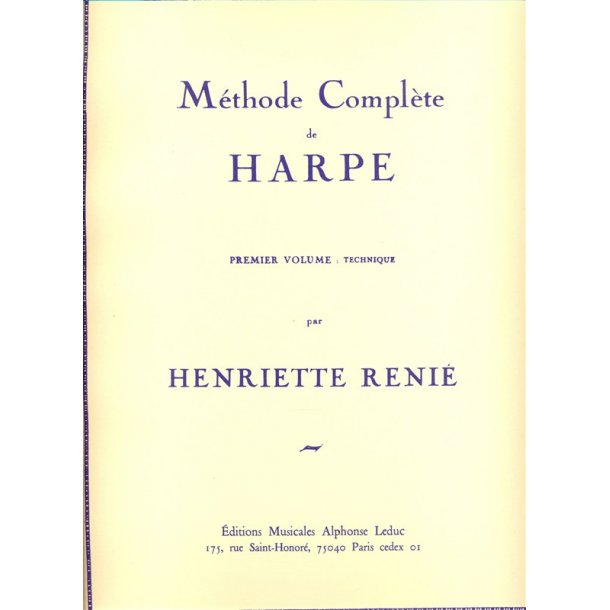 M&eacute;thode Compl&egrave;te de Harpe Volume 1 : technique