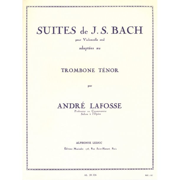 J.S. Bach Suites For Cello (Tenor Trombone)