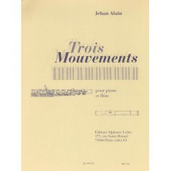 Jehan Ariste Alain: 3 Mouvements (Flute & Piano)