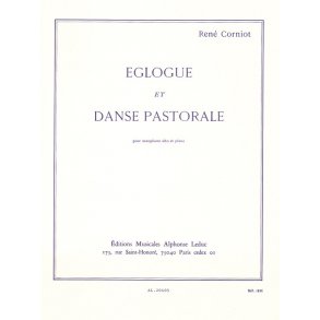 René Corniot: Eglogue et Danse pastorale (Saxophone-Alto & Piano)