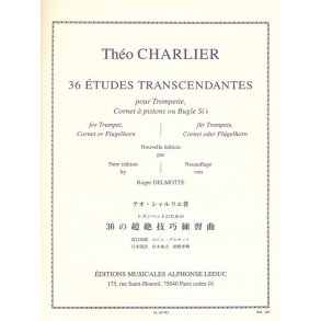 Theo Charlier: 36 Etudes Transcendantes (Trumpet solo)
