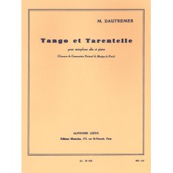 Marcel Dautremer: Tango et Tarentelle (Saxophone-Alto & Piano)