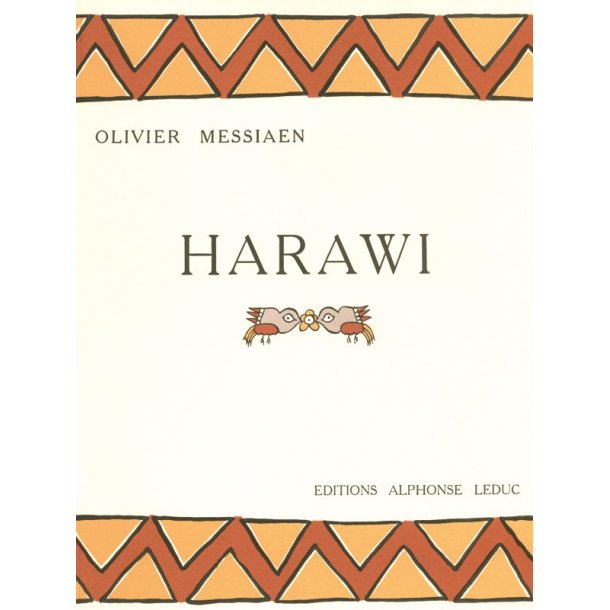Olivier Messiaen: Harawi, Chant d'Amour et de Mort (sop) (Voice &amp; Piano)