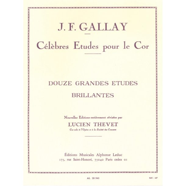 Gallay Thevet 12 Grandes Etudes Brillantes Op 43 Horn Book