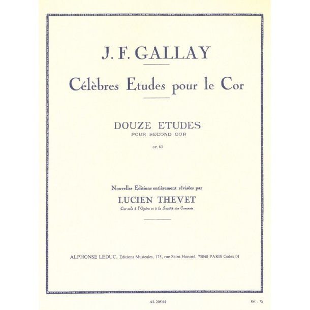 Jacques Fran&ccedil;ois Gallay: 12 Etudes pour 2&egrave;me Cor Op.57 (Horn solo)