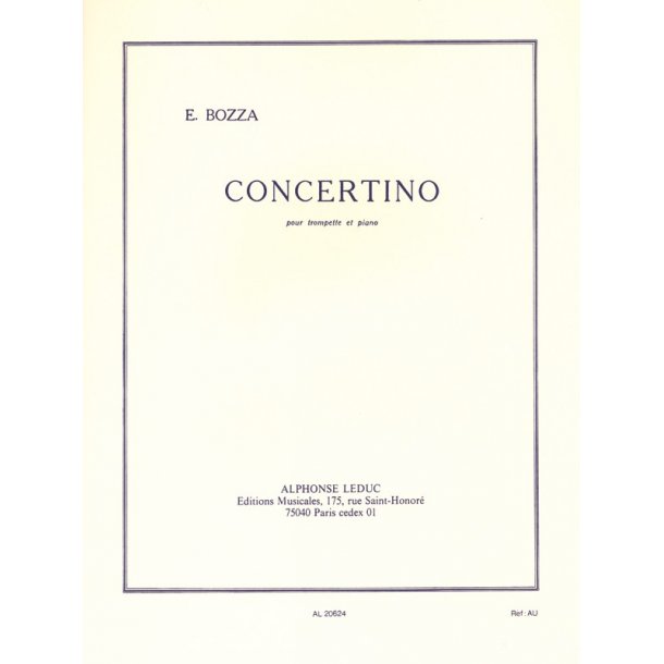 Eug&egrave;ne Bozza: Concertino (Trumpet & Piano)