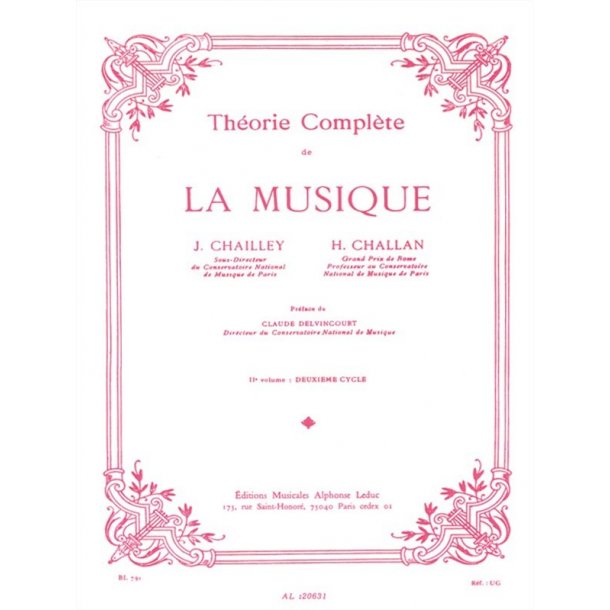 J. Chailley, H. Challan: Complete theory of music - Vol. 2