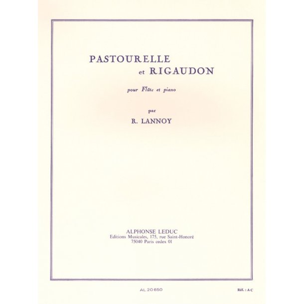 Robert Lucien Lannoy: Pastourelle et Rigaudon (Flute & Piano)