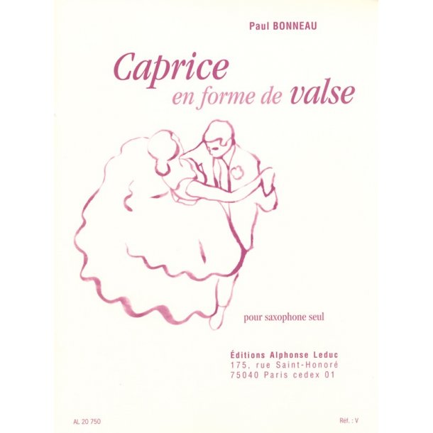 Paul Bonneau: Caprice En Forme De Valse