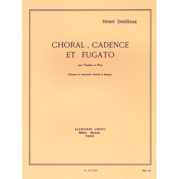 Henri Dutilleux: Choral, Cadence Et Fugato (Trombone/Piano)