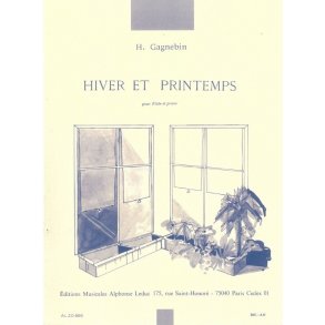 Henri Gagnebin: Hiver et Printemps (Flute & Piano)