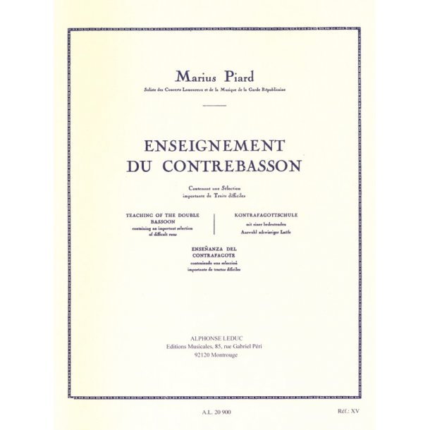 Piard Enseignement Du Contrebasson Methodes Contra Bassoon Book