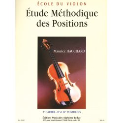 M. Hauchard: Etude m&eacute;thodique des Positions Vol.2: 2nd & 4th Positions (Violin solo)