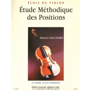 M. Hauchard: Etude méthodique des Positions Vol.2: 2nd & 4th Positions (Violin solo)