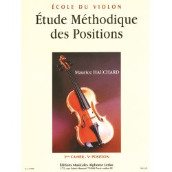 M. Hauchard: Etude m&eacute;thodique des Positions Vol.3: 5th & 1/2 Positions (Violin solo)