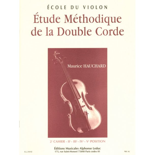 M. Hauchard: Etude m&eacute;thodique de la double Corde Vol.2 (Violin solo)