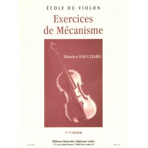 M. Hauchard: Exercices de Mécanisme Vol.1 (Violin solo)
