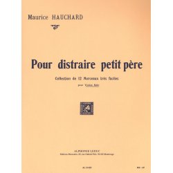 M. Hauchard: Pour distraire petit P&egrave;re (Violin solo)