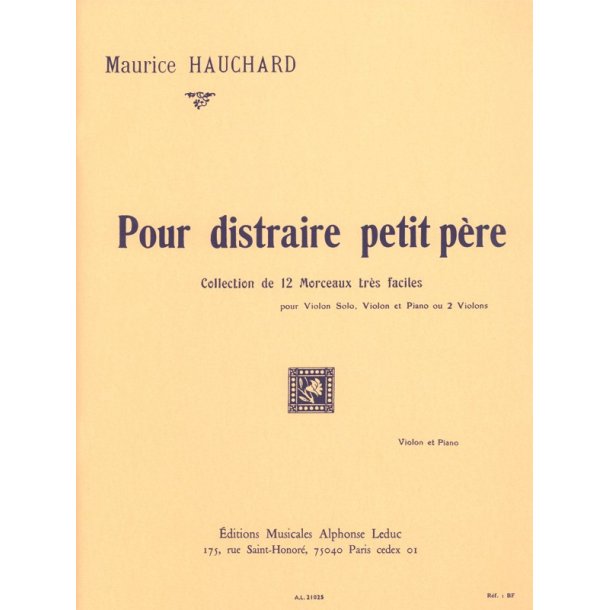 M. Hauchard: Pour distraire petit P&egrave;re (Violin & Piano)
