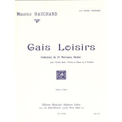M. Hauchard: Gais Loisirs (Violin & Piano)