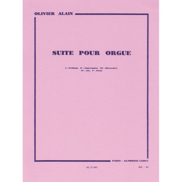 Olivier Alain: Suite (Organ)