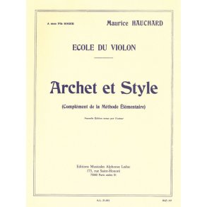 M. Hauchard: Archet et Style (Violin solo)