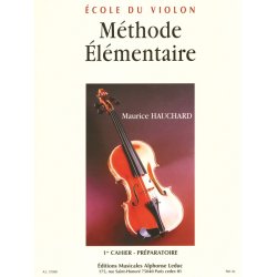 M. Hauchard: M&eacute;thode &eacute;l&eacute;mentaire Vol.1 (Violin solo)
