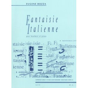 Eugène Bozza: Fantaisie italienne (Oboe & Piano)