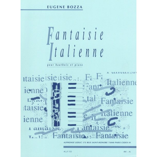 Eug&egrave;ne Bozza: Fantaisie italienne (Oboe & Piano)