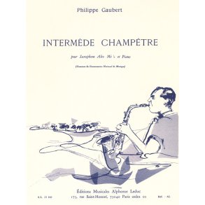 Philippe Gaubert: Intermède champêtre (Saxophone-Alto & Piano)