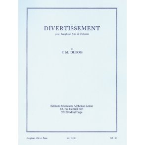 Pierre Max Dubois: Divertissement (Saxophone-Alto & Piano)