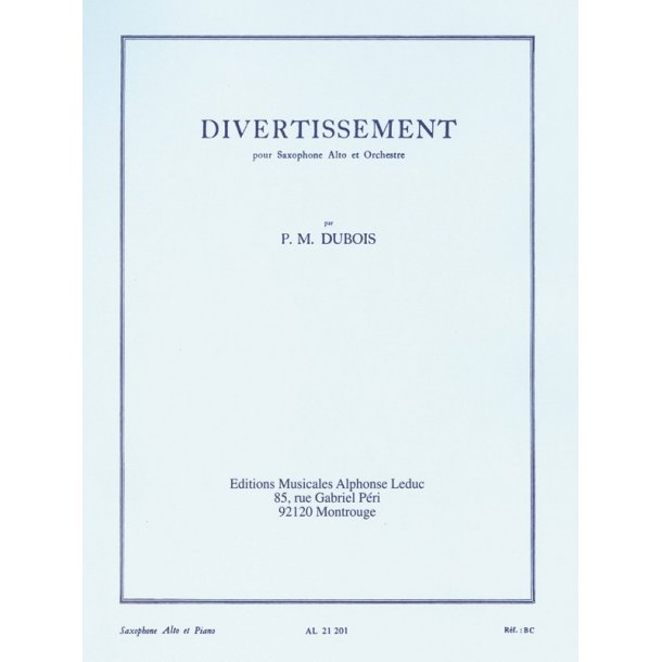 Pierre Max Dubois: Divertissement (Saxophone-Alto & Piano)