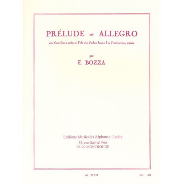 Eug&egrave;ne Bozza: Prelude and Allegro (Double Bass/Tuba/Saxhorn/Trombone and Piano)