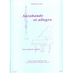 Gabriel Grovlez: Sarabande Et Allegro For Clarinet And Piano