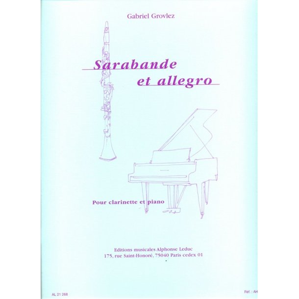Gabriel Grovlez: Sarabande Et Allegro For Clarinet And Piano