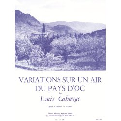Louis Cahuzac: Variations sur un Air du Pays d'Oc (Clarinet & Piano)